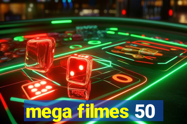 mega filmes 50